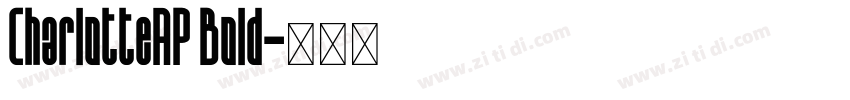 CharlotteAP Bold字体转换